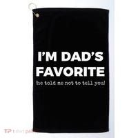 Funny Dads Favorite Son Daughter IM DadS Favorite Golf Towel thumb 0