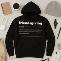 Friendsgiving Definition Funny Friendsgiving Gift Hoodie thumb 3