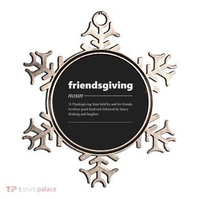 Friendsgiving Definition Funny Friendsgiving Gift Ornament