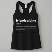 Friendsgiving Definition Funny Friendsgiving Gift Women's Tank Top thumb 3