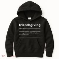 Friendsgiving Definition Funny Friendsgiving Gift Kids Hoodie thumb 0