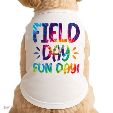 Field Day Fun Day Colorful Tie Dye Doggie Tank