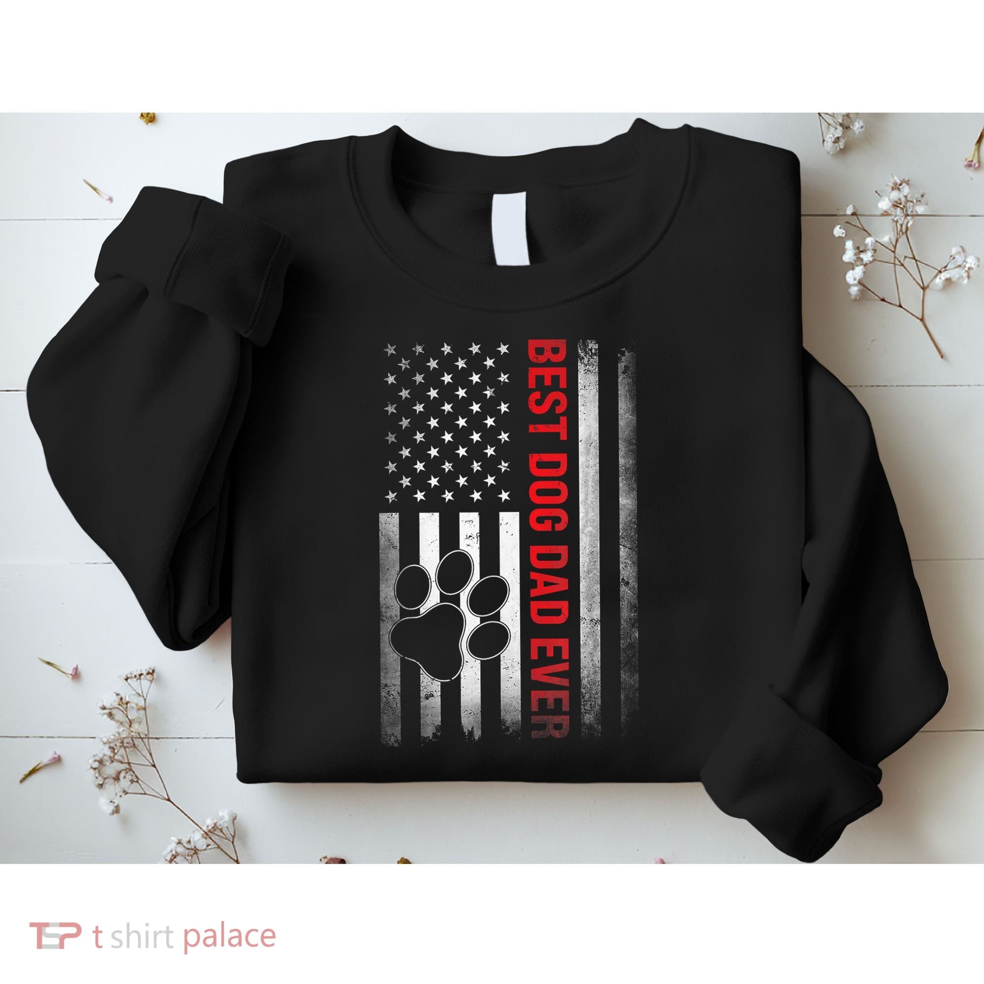 Funny Dad Fathers Day Dog Dad Best Fathers Day Gift Sweatshirt