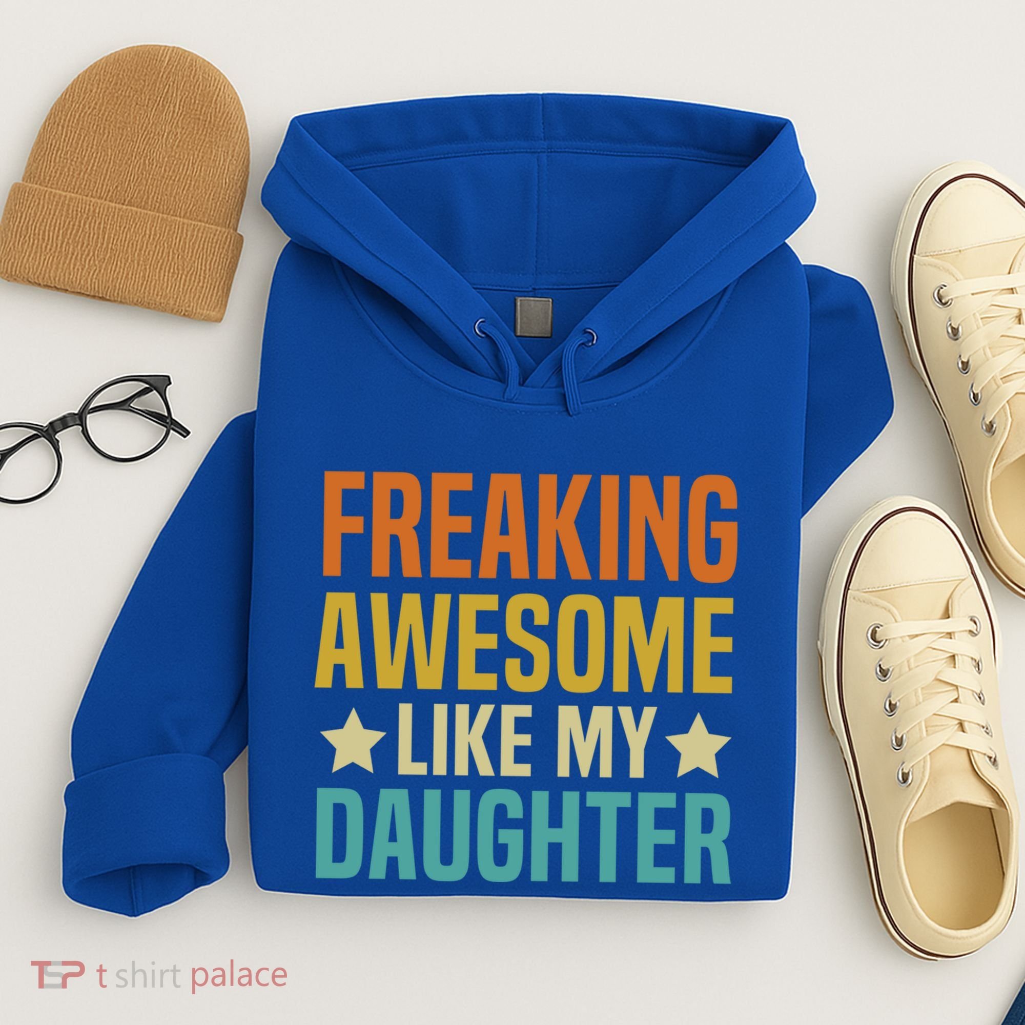 Fathers Day Freaking Awesome Like My Daughter Funny Dad Cool Gift Hoodie