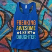 Fathers Day Freaking Awesome Like My Daughter Funny Dad Cool Gift Women's Tank Top thumb 3