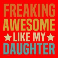 Fathers Day Freaking Awesome Like My Daughter Funny Dad Cool Gift Santa Hat thumb 1