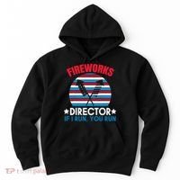 Fireworks Director Funny Bang 4th Of July Hoodie thumb 0