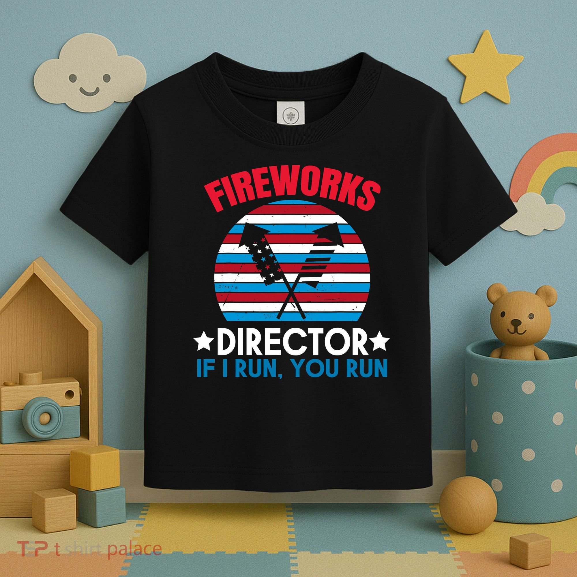 Fireworks Director Funny Bang 4th Of July Toddler T-Shirt