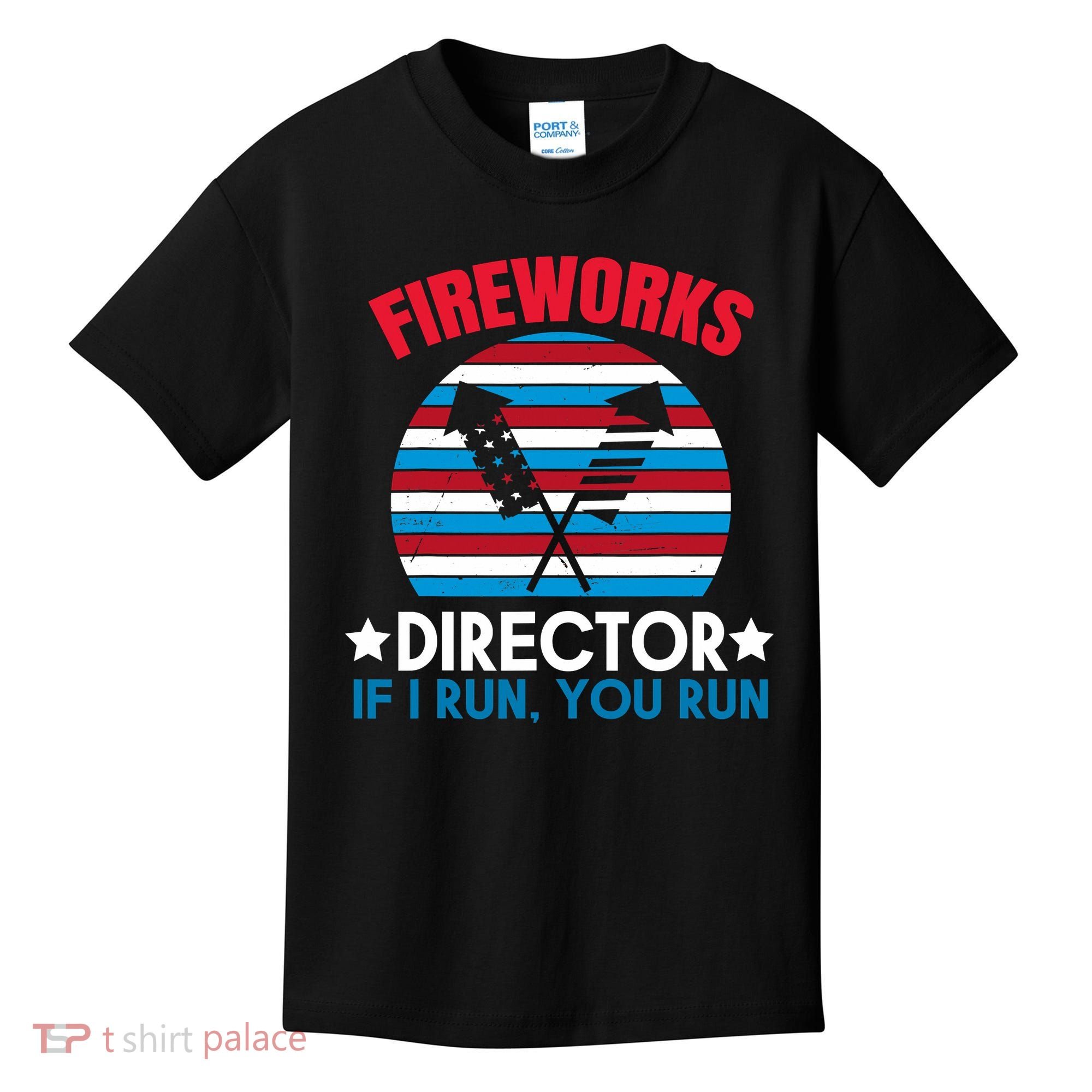 Fireworks Director Funny Bang 4th Of July Kids T-Shirt