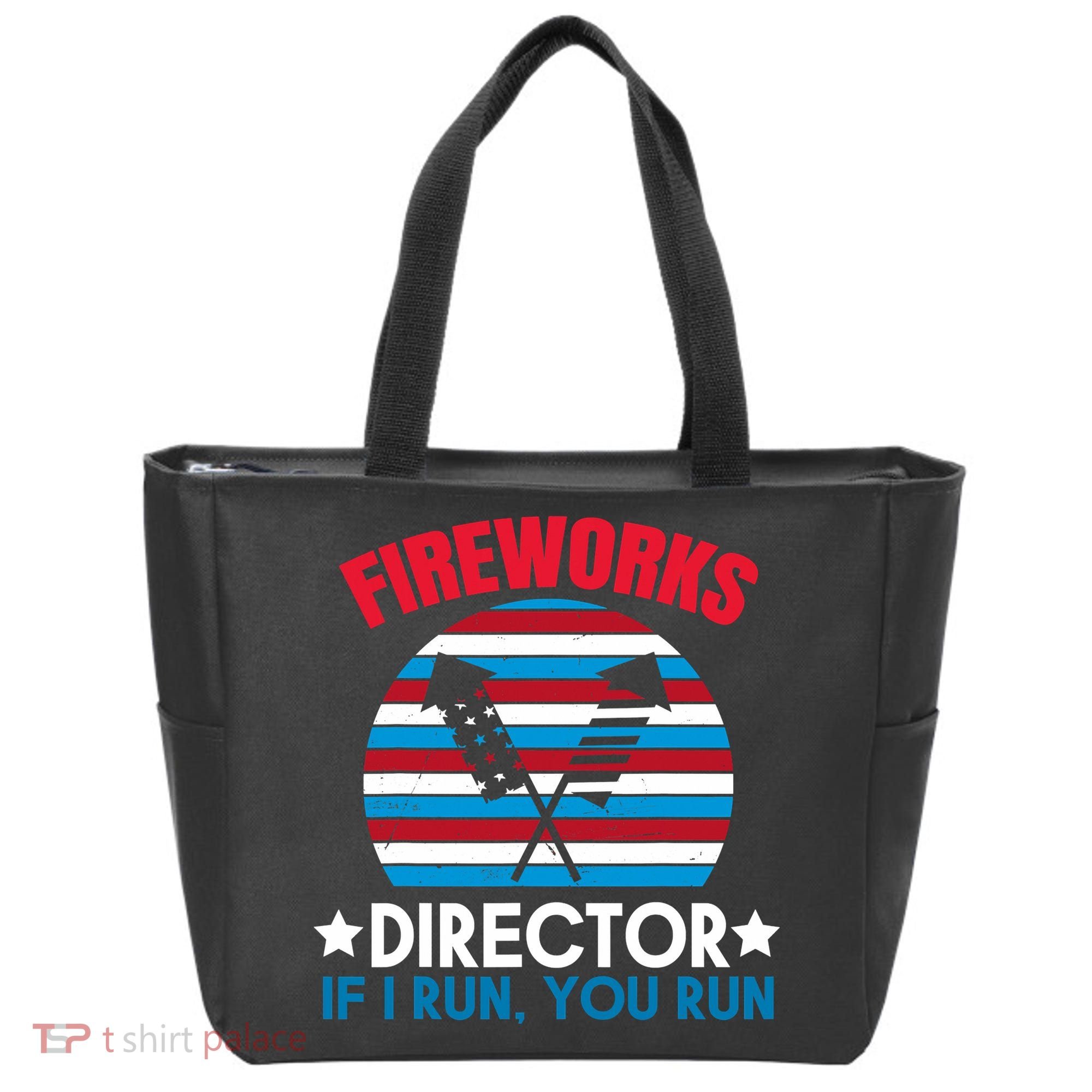 Fireworks Director Funny Bang 4th Of July Tote Bag