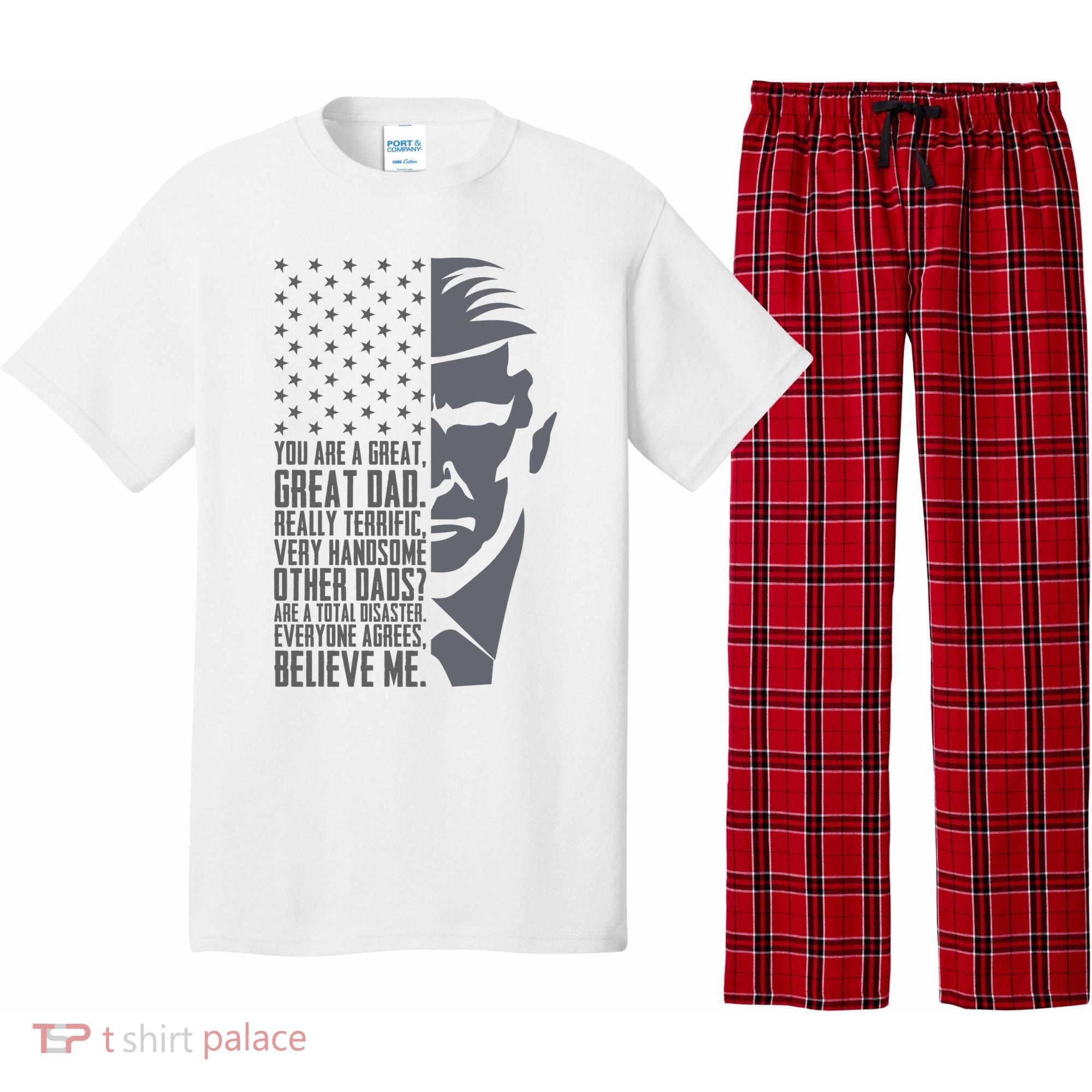 Fathers Day Funny Dad Shirts Great Dad Donald Trump Father's Day Gift Tee Pajama Set