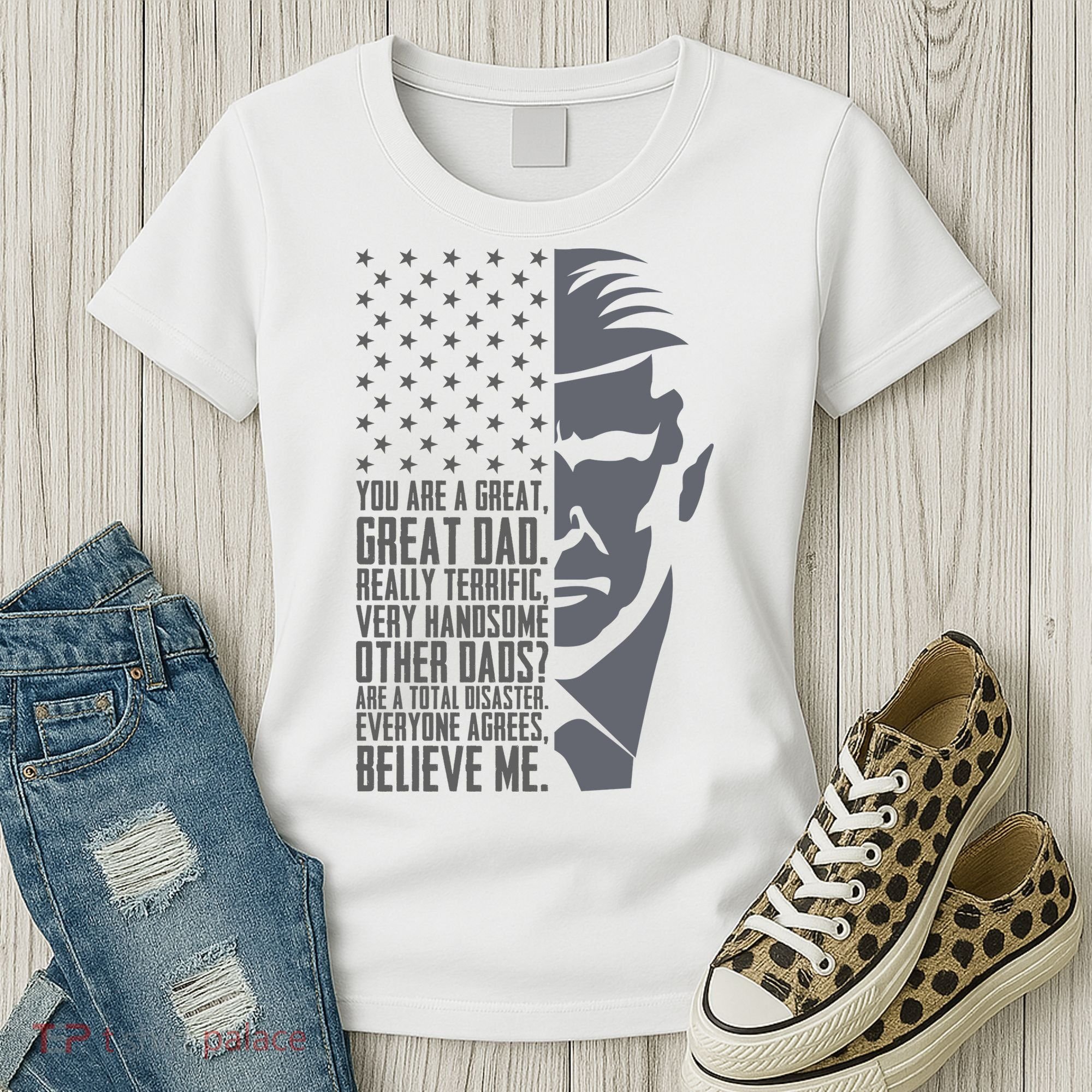 Fathers Day Funny Dad Shirts Great Dad Donald Trump Father's Day Gift Tee Women's T-Shirt