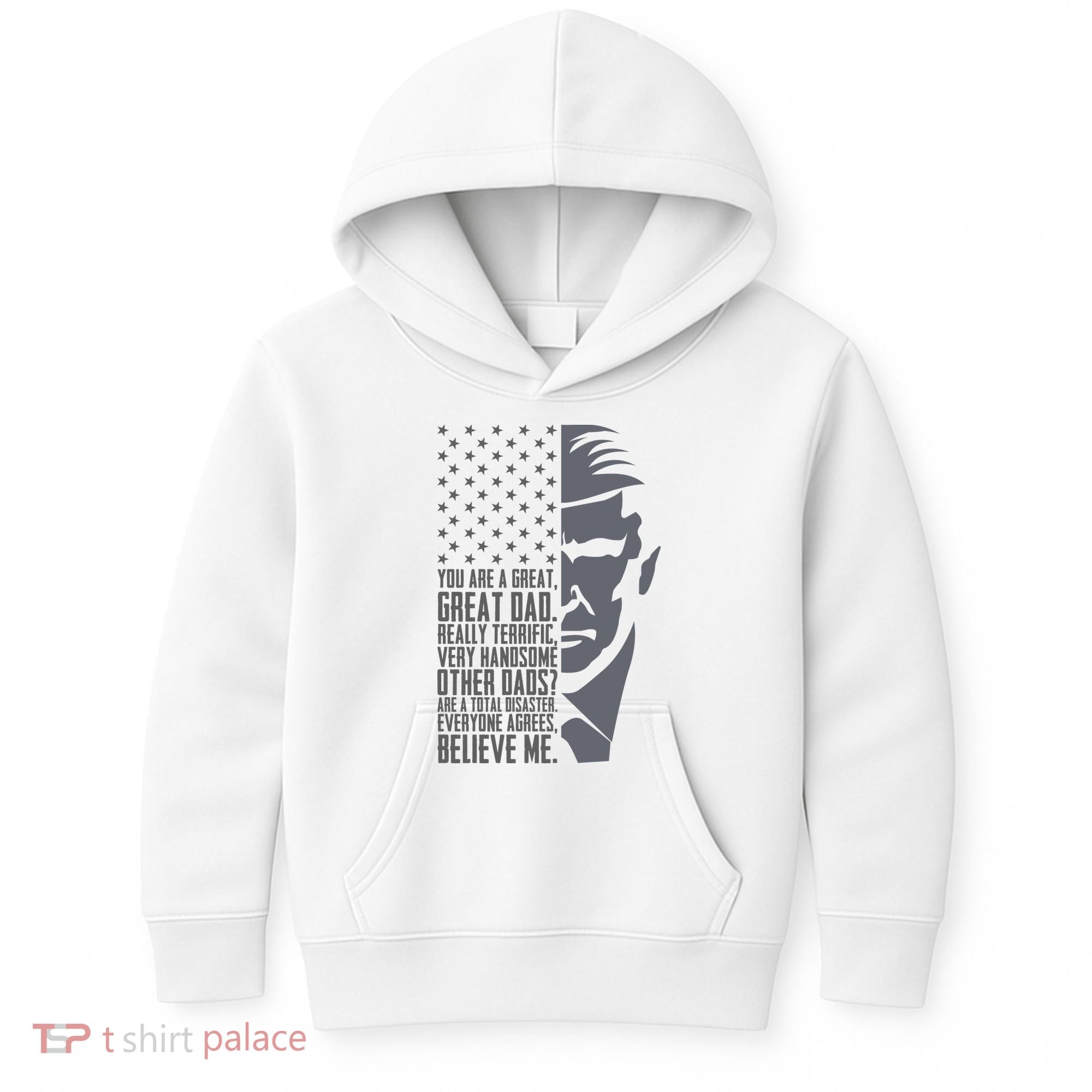 Fathers Day Funny Dad Shirts Great Dad Donald Trump Father's Day Gift Tee Kids Hoodie