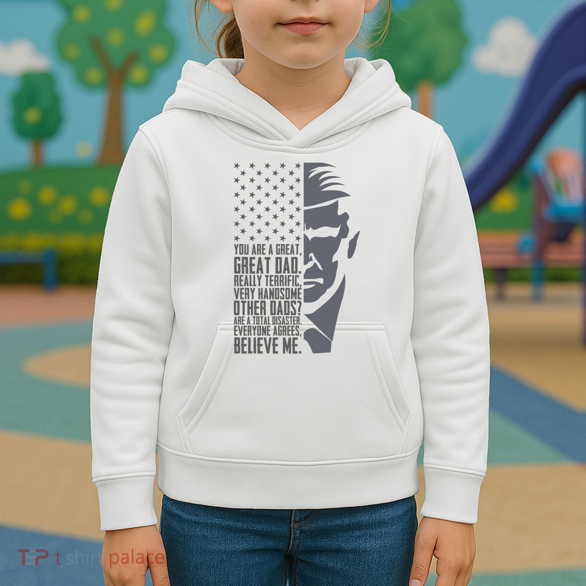 Fathers Day Funny Dad Shirts Great Dad Donald Trump Father's Day Gift Tee Kids Hoodie