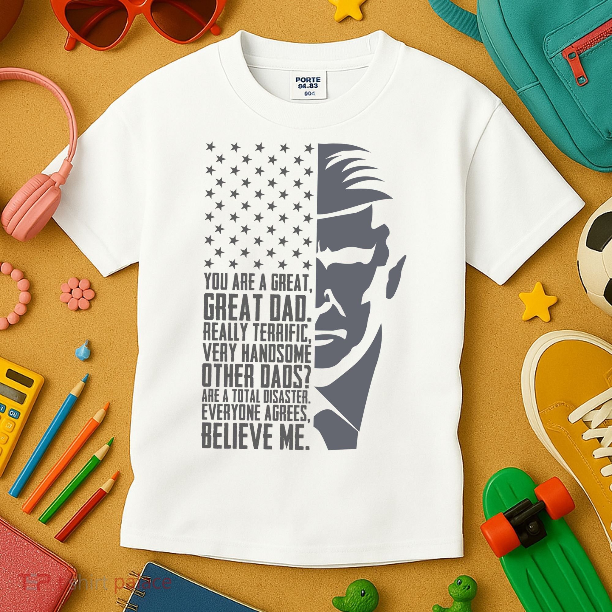 Fathers Day Funny Dad Shirts Great Dad Donald Trump Father's Day Gift Tee Kids T-Shirt