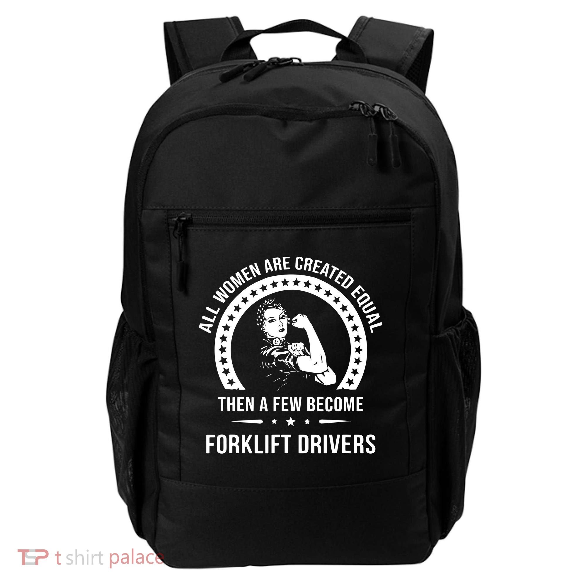 Forklift Driver For Women Forklift Driver Backpack