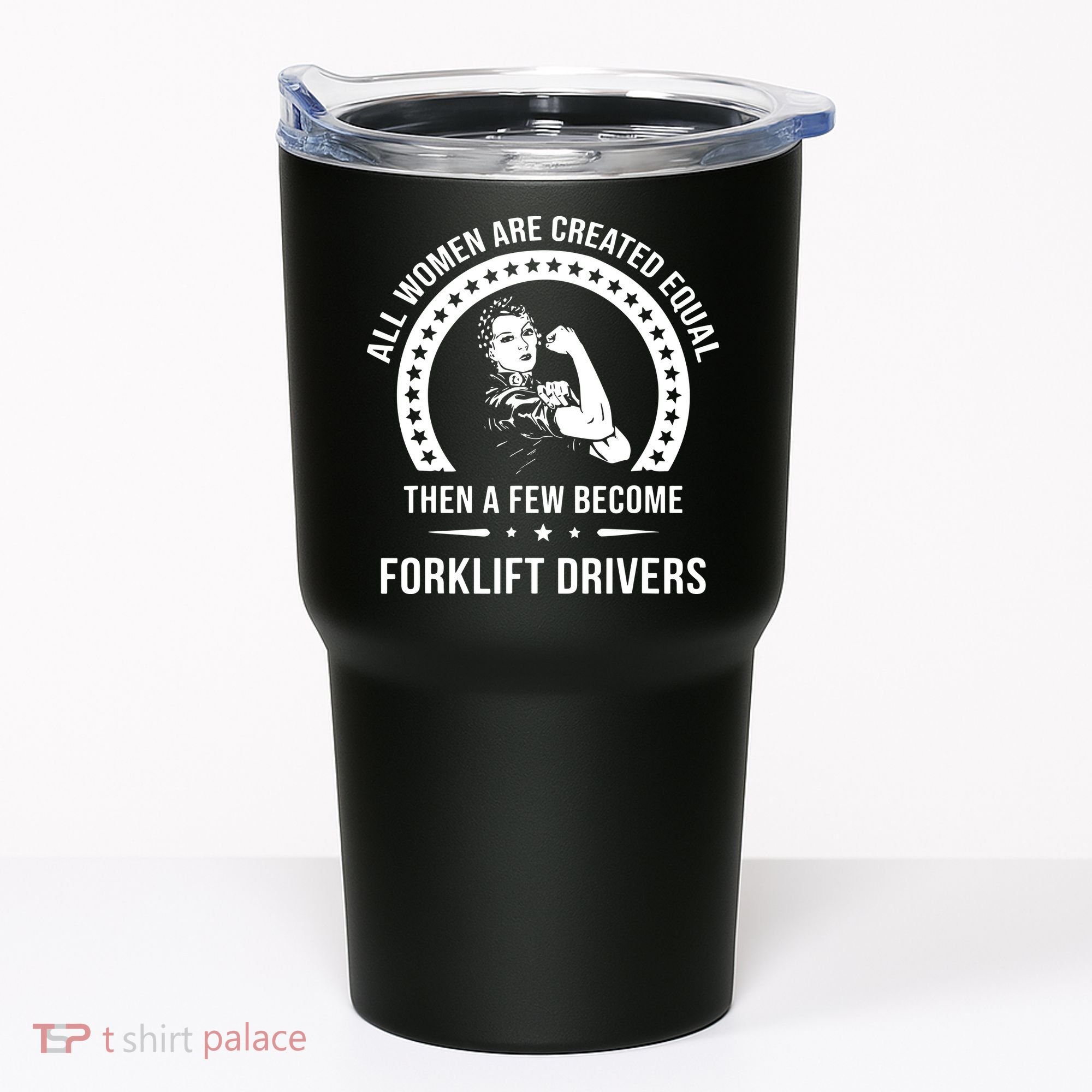 Forklift Driver For Women Forklift Driver Tumbler