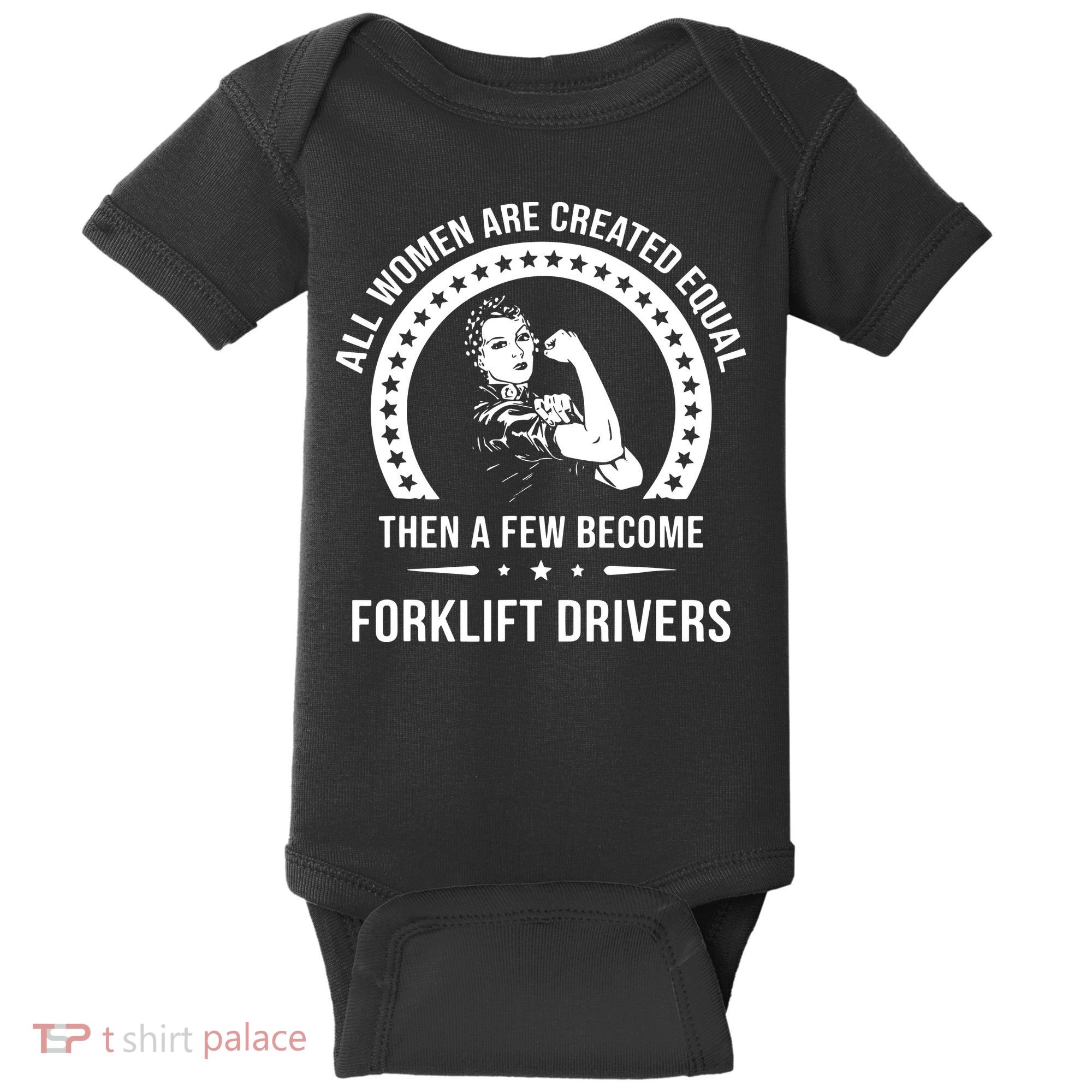 Forklift Driver For Women Forklift Driver Baby Bodysuit
