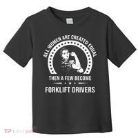 Forklift Driver For Women Forklift Driver Toddler T-Shirt thumb 0