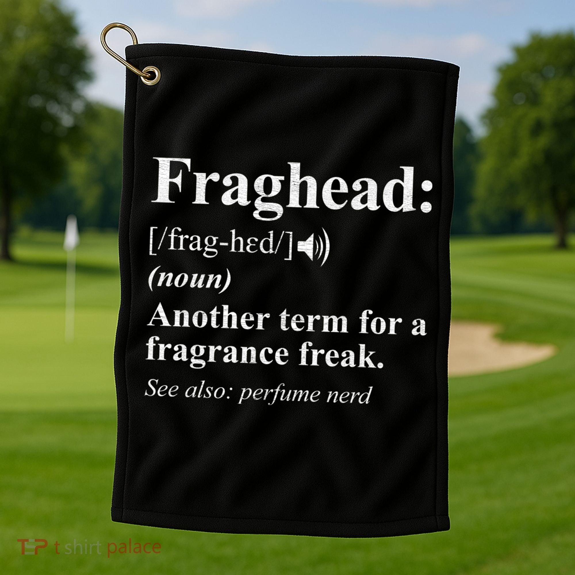 Fraghead Definition Fragrance Lover Gift Cool Gift Golf Towel