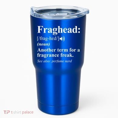 Fraghead Definition Fragrance Lover Gift Cool Gift Tumbler