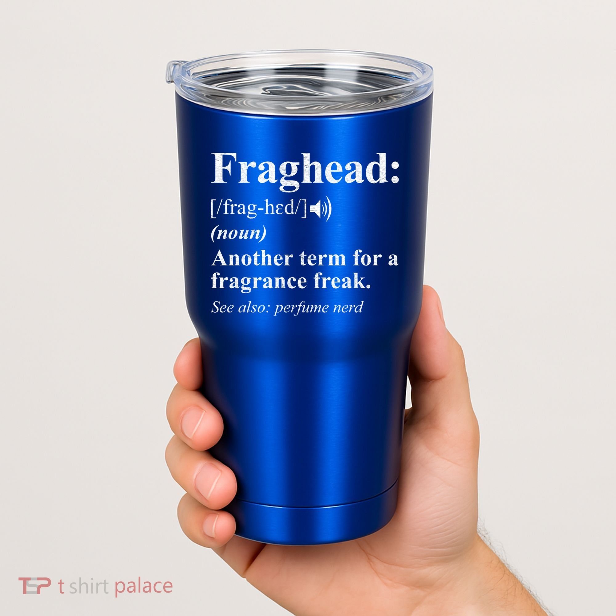 Fraghead Definition Fragrance Lover Gift Cool Gift Tumbler