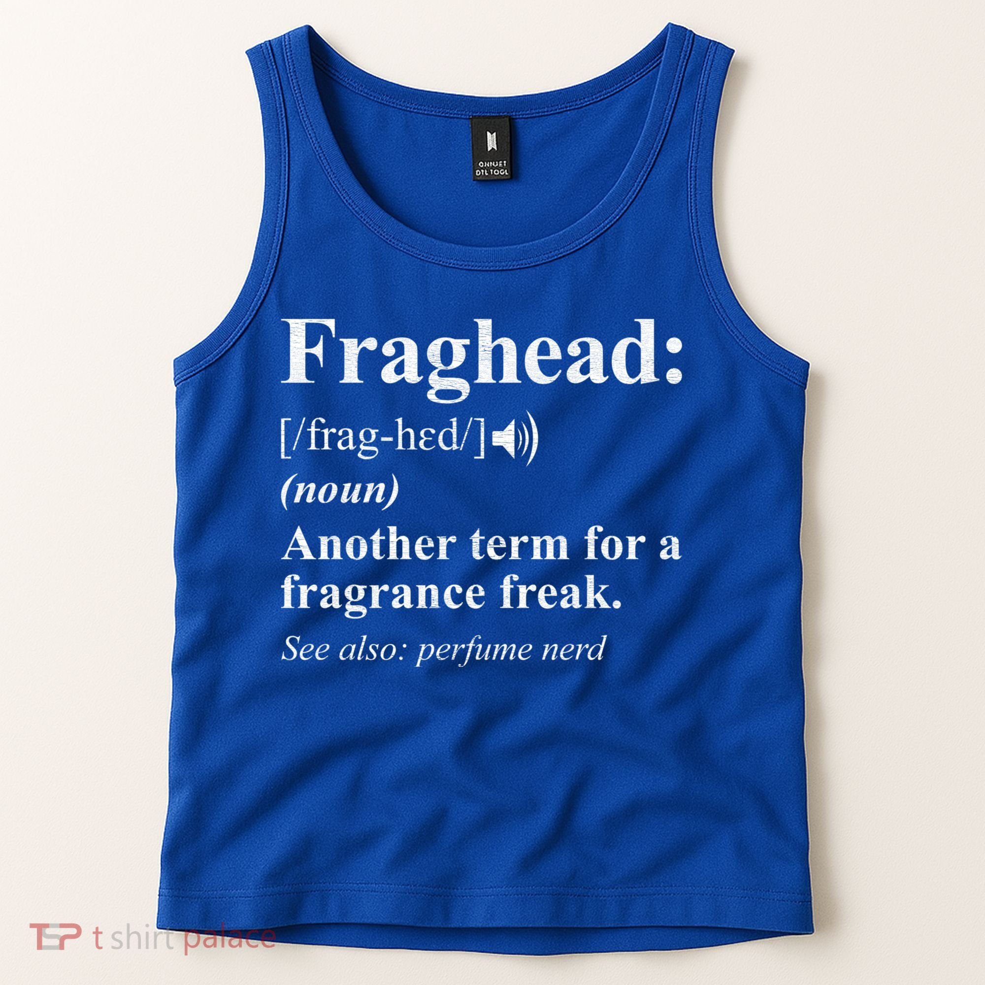 Fraghead Definition Fragrance Lover Gift Cool Gift Tank Top