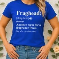 Fraghead Definition Fragrance Lover Gift Cool Gift Women's T-Shirt thumb 2
