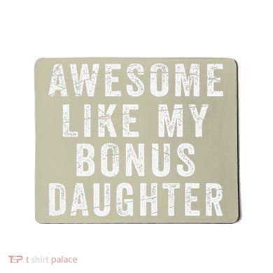 Fathers Day From Stepdaughter Awesome Like My Daughter Mousepad