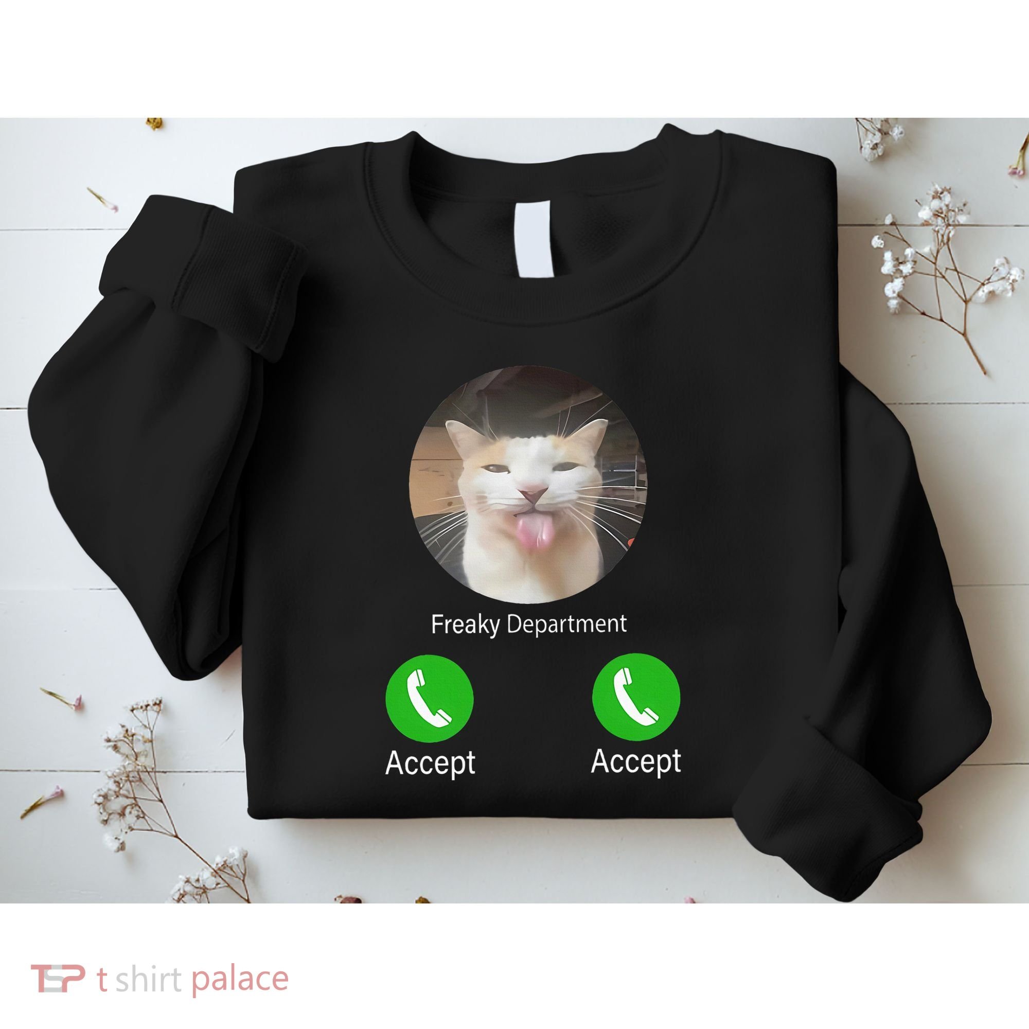 Freaky Department Funny Cat Meme Sweatshirt