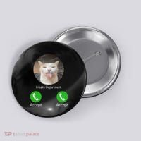 Freaky Department Funny Cat Meme Button thumb 0