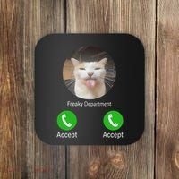 Freaky Department Funny Cat Meme Coaster thumb 0
