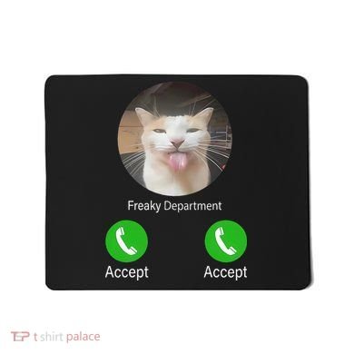 Freaky Department Funny Cat Meme Mousepad