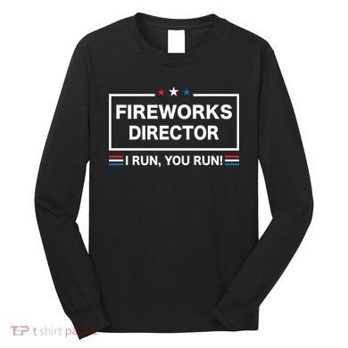 Fireworks Director Long Sleeve Shirt
