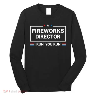Fireworks Director Long Sleeve Shirt