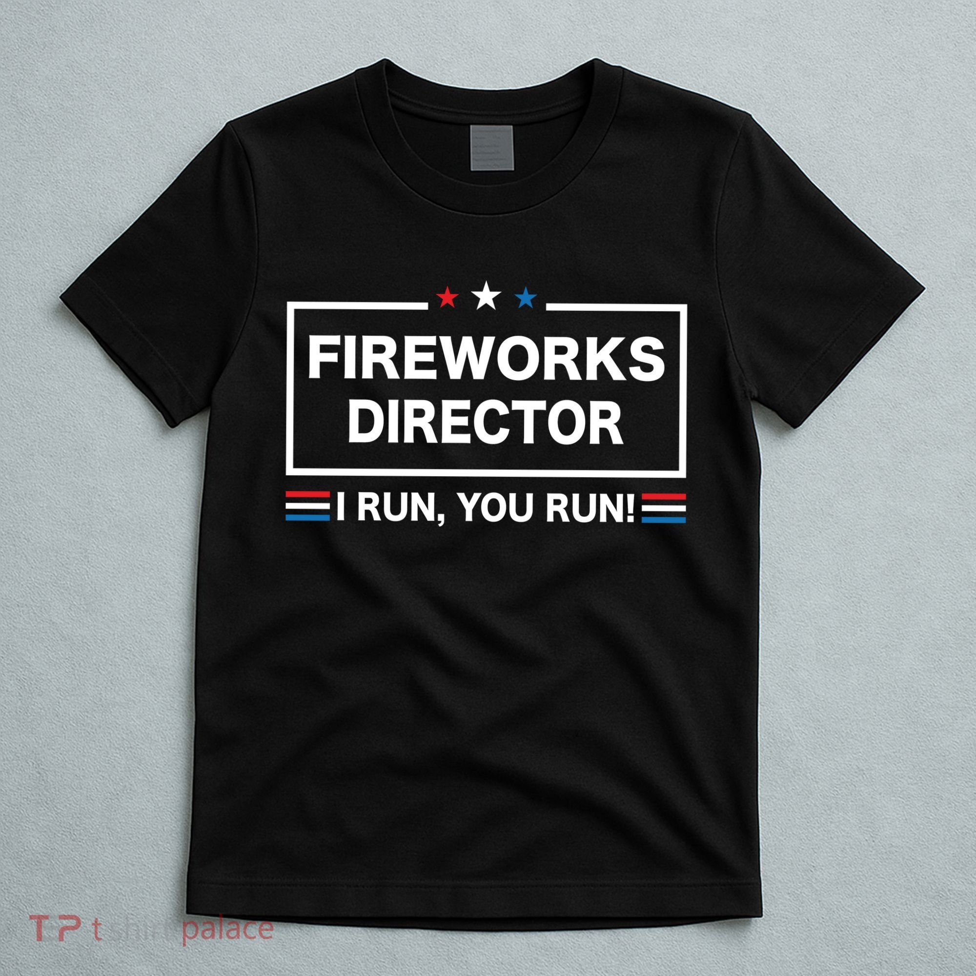 Fireworks Director T-Shirt