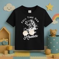 Father's Day Full Time Dad Part Time Hooker Gift Fishing Dad Toddler T-Shirt thumb 3
