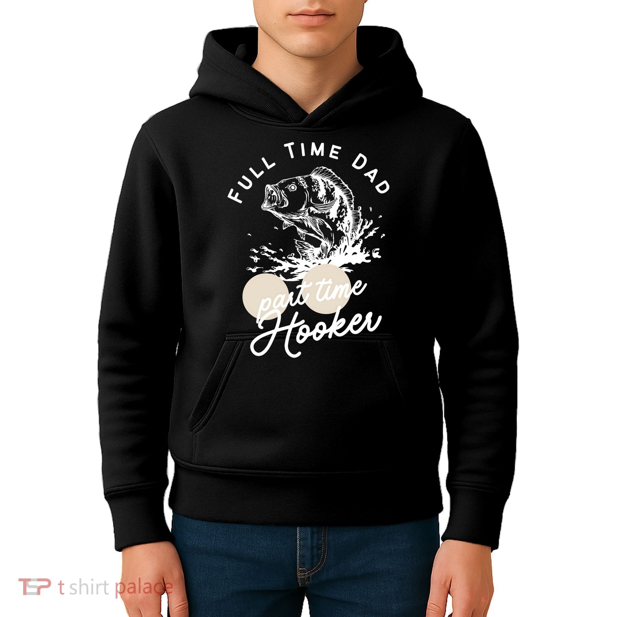 Father's Day Full Time Dad Part Time Hooker Gift Fishing Dad Kids Hoodie