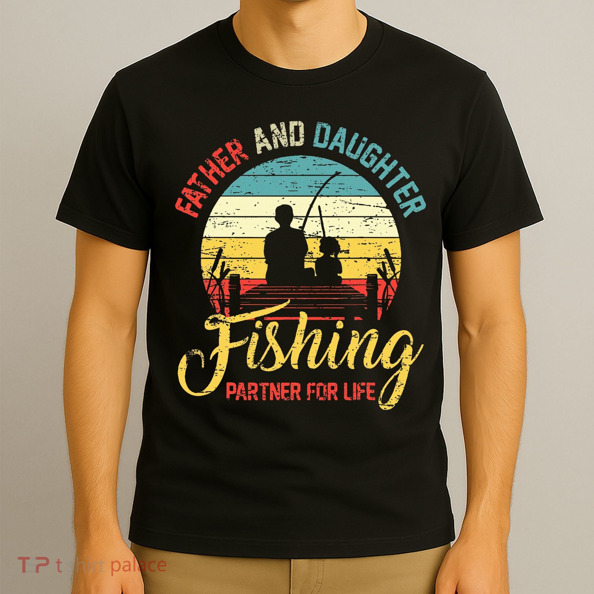 Father Daughter Fishing Partner For Life Retro Matching Dad T-Shirt