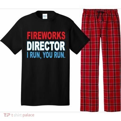 Fireworks Director Funny I Run You Run Pajama Set