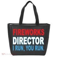 Fireworks Director Funny I Run You Run Tote Bag thumb 0