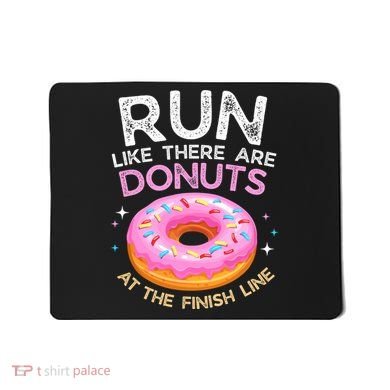 Funny Donut Finish Line Marathon Gift Mousepad