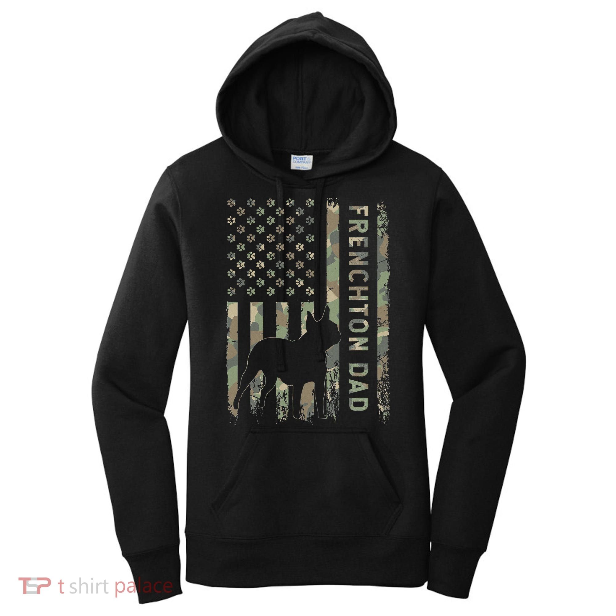 Frenchton Dad French Bulldog Boston Terrier Camo USA Flag Women's Hoodie