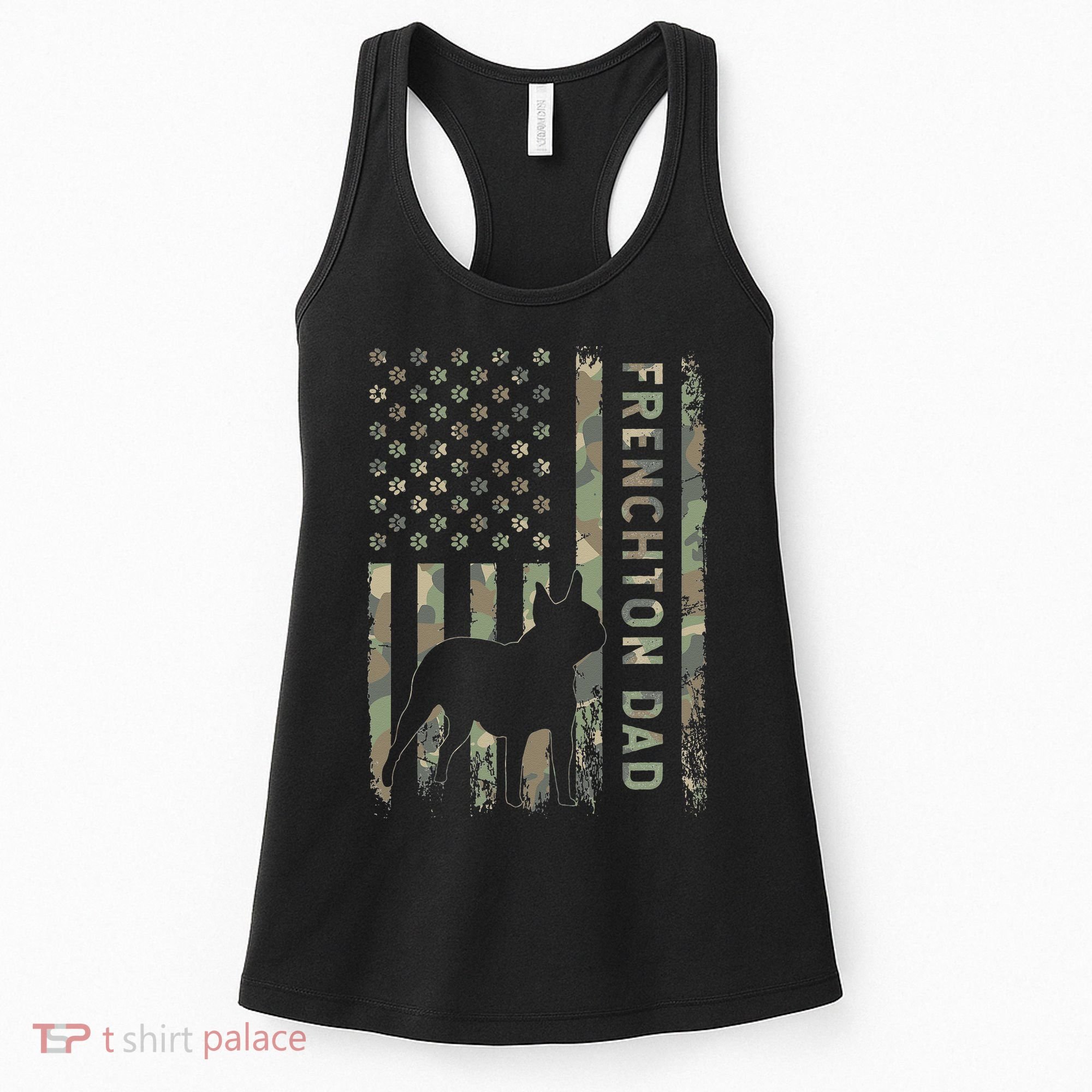 Frenchton Dad French Bulldog Boston Terrier Camo USA Flag Women's Tank Top