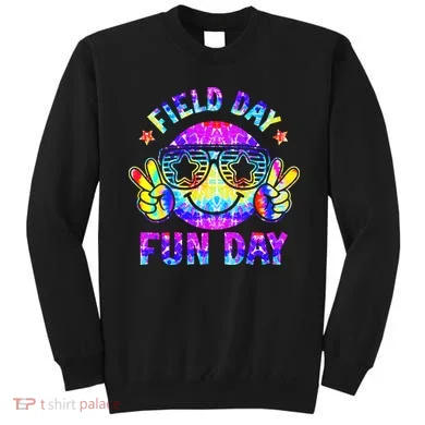 Field Day Fun Day Colorful Teacher Students Sweatshirt