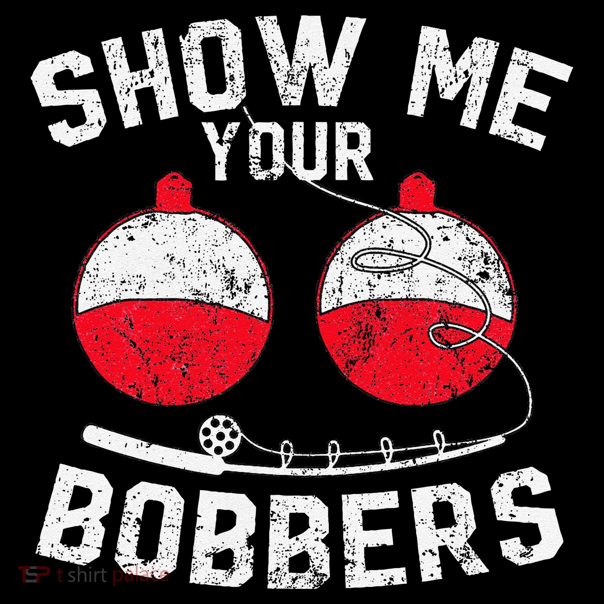 Fathers Day Funny Show Me Your Bobbers Cool Fishing Coffee Mug