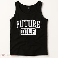 Future DILF Funny DILF for I Love Dilfs Humor Dilf Tank Top thumb 2