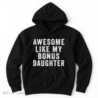 Fathers Day From Stepdaughter Awesome Like My Daughter Hoodie thumb 0