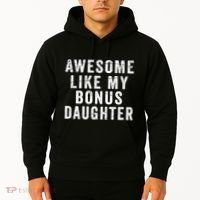 Fathers Day From Stepdaughter Awesome Like My Daughter Hoodie thumb 2
