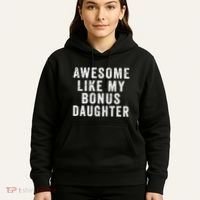 Fathers Day From Stepdaughter Awesome Like My Daughter Hoodie thumb 5